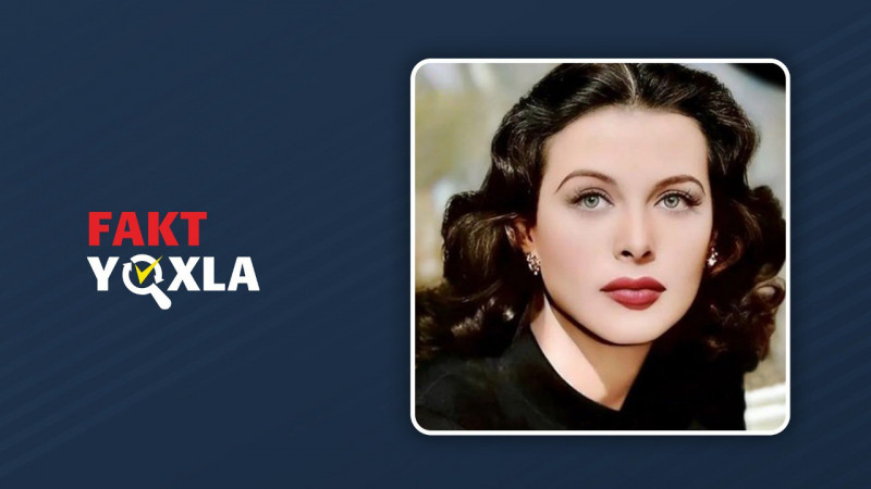 Saxta xəbər: Wi-Fi ixtiraçısı yəhudi əsilli Hedy Lamarrdır